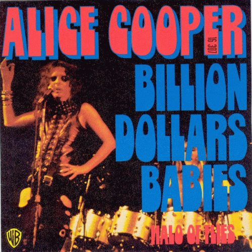 Alice Cooper : Billion Dollars Babies - Halo of Flies